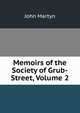 Memoirs of the Society of Grub-Street, Volume 2, John Martyn 