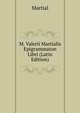 M. Valerii Martialis Epigrammaton Libri (Latin Edition), Martial 