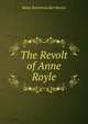 The Revolt of Anne Royle, Helen Reimensnyder Martin 