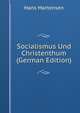 Socialismus Und Christenthum (German Edition), Hans Martensen 