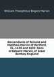 Descendants of Reinold and Matthew Marvin of Hartford, Ct., 1638 and 1635: Sons of Edward Marvin, of Great Bentley, England, William Theophilus Rogers Marvin 