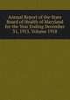 Annual Report of the State Board of Health of Maryland for the Year Ending December 31, 1915. Volume 1918, 