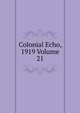 Colonial Echo, 1919 Volume 21, 