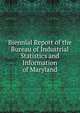 Biennial Report of the Bureau of Industrial Statistics and Information of Maryland, 