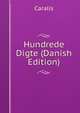 Hundrede Digte (Danish Edition), Caralis 