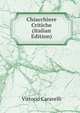 Chiacchiere Critiche (Italian Edition), Vittorio Caravelli 