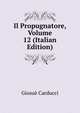 Il Propugnatore, Volume 12 (Italian Edition), Giosue Carducci 