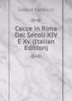 Cacce in Rima Dei Secoli XIV E Xv. (Italian Edition), Giosue Carducci 