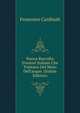 Nuova Raccolta D'autori Italiani Che Trattano Del Moto Dell'acque. (Italian Edition), Francesco Cardinali 