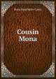Cousin Mona, Rosa Nouchette Carey 