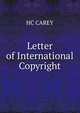Letter of International Copyright, HC CAREY 