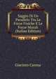 Saggio Di Un Parallelo Tra Le Forze Fisiche E Le Forze Morali (Italian Edition), Giacinto Carena 