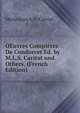 OEuvres Completes De Condorcet Ed. by M.L.S. Caritat and Others. (French Edition), Marie Jean A.N. Caritat 