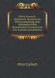 Kleine Deutsch-Italienisch-Romanische Wortersammlung Zum Gebrauch in Den Romanischen Landschulen Des Kantons Graubunden, Otto Carisch 