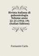 Rivista italiana di paleontologia Volume anno 22-25 (1916-19) (Italian Edition), Fornasini Carlo 