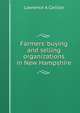 Farmers' buying and selling organizations in New Hampshire, Lawrence A Carlisle 