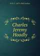 Charles Jeremy Hoadly, W N. C. 1873-1943 Carlton 