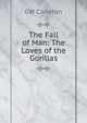 The Fall of Man: The Loves of the Gorillas, GW Carleton 