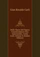 Delle Opere Del Signor Commendatore Don Gianrinaldo, Conte Carli, Volume 8 (Italian Edition), Gian Rinaldo Carli 
