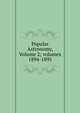 Popular Astronomy, Volume 2; volumes 1894-1895, 