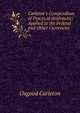 Carleton's Compendium of Practical Arithmetic: Applied to the Federal and Other Currencies, Osgood Carleton 