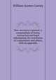 New secretary's manual: a compendium of forms, instruction and legal information, for secretaries of corporations and others, with an appendix, William Austen Carney 