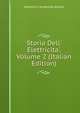 Storia Dell' Elettricita', Volume 2 (Italian Edition), Antonio Carnevale-Arella 