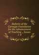 Bulletin of the Carnegie Foundation for the Advancement of Teaching ., Issues 1-4, 