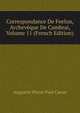 Correspondance De Feelon, Archeveque De Cambrai, Volume 11 (French Edition), Caron Augustin Pierre 