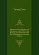 Genua Und Die Machte Am Mittelmeer 1257-1311: Ein Beitrag Zur Geschichte Des Xiii. Jahrhunderts (German Edition), Georg Caro 