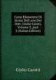 Corso Elementre Di Storia Dell arte Del Dott. Giulio Caroti, Volume 2, part 1 (Italian Edition), Giulio Carotti 