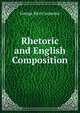 Rhetoric and English Composition, George Rice Carpenter 