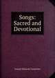 Songs: Sacred and Devotional, Joseph Edwards Carpenter 