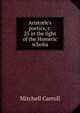 Aristotle's poetics, c. 25 in the light of the Homeric scholia, Mitchell Carroll 
