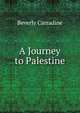 A Journey to Palestine, Beverly Carradine 