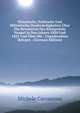 Historische, Politische Und Militarische Denkwurdigkeiten Uber Die Revolution Des Konigreichs Neapel in Den Jahren 1820 Und 1821 Und Uber Die . Ungedruckten Belegen . (German Edition), Michele Carrascosa 