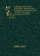 A Synopsis of Practical Philosophy: Alphabetically Arranged, Containing a Great Variety of Theorems, Formulae, and Tables, John Carr 