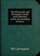 The Plymouth and Devonport Guide with Sketches of the Surrounding Scenery, HE Carrington 