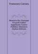 Memoria Per Giuseppe Vivarelli Fabbri Appellante Contro Pubblico Ministero (Italian Edition), Francesco Carrara 