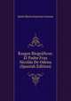 Rasgos Biograficos: El Padre Fray Nicolas De Odena (Spanish Edition), Jesus Maria Guevara Carrera 