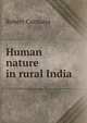 Human nature in rural India, Robert Carstairs 