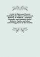 A visit to Sherwood Forest: including the abbeys of Newstead, Rufford, & Welbeck ; Annesley, Thoresby, and Hardwick Halls ; Bolsover Castle, and other interesting places in the locality, 