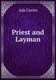 Priest and Layman, Ada Carter 