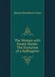 The Woman with Empty Hands: The Evolution of a Suffragette, Marion Hamilton Carter 