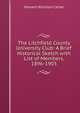 The Litchfield County University Club: A Brief Historical Sketch with List of Members, 1896-1903, Howard Williston Carter 
