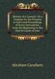 History of a Lawsuit: Or a Treatise On the Practice in Suits and Proceedings of Every Description, from the Beginning to the End in Courts of Law, Abraham Caruthers 
