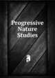 Progressive Nature Studies, 