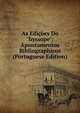 As Edi??es Do "hyssope": Apontamentos Bibliographicos (Portuguese Edition), 