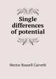 Single differences of potential, Hector Russell Carveth 