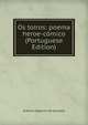 Os toiros: poema heroe-comico (Portuguese Edition), Antonio Joaquim de Carvalho 